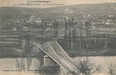 Carte postale ancienne Le Lot Pittoresque. - Le Pont et Vue générale — Saint-Pierre-Toirac (Lot)