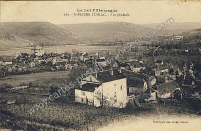 Carte postale ancienne Le Lot Pittoresque - Vue générale — Saint-Pierre-Toirac (Lot)