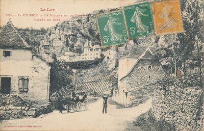 Carte postale ancienne Le Village et le Château, Vallée du Célé — Saint-Sulpice (Lot)