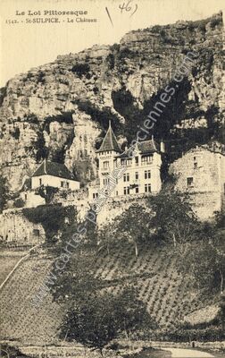 Carte postale ancienne Le Lot Pittoresque - Le Château — Saint-Sulpice (Lot)
