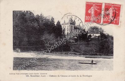 Carte postale ancienne Château de Cieurac et bords de la Dordogne — Souillac (Lot)