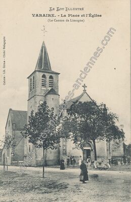 Carte postale ancienne La Place et l'Église — Varaire (Lot)