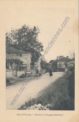 Carte postale ancienne Entrée du Village (côté Sud) — Vaylats (Lot)