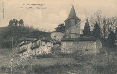 Carte postale ancienne Le Lot Pittoresque - Vue générale — Viazac (Lot)
