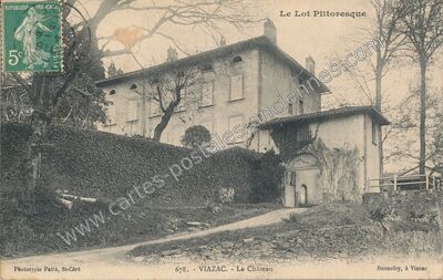 Carte postale ancienne Le Château — Viazac (Lot)