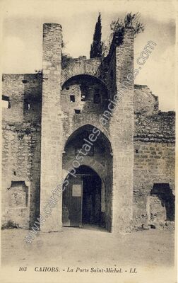 Carte postale ancienne La Porte Saint-Michel — Cahors (Lot)