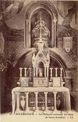 Carte postale ancienne Les Reliques contenant les restes de Saint-Amadour — Rocamadour (Lot)
