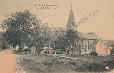 Carte postale ancienne Le Lot Pittoresque - L'Eglise — Boussac (Lot)