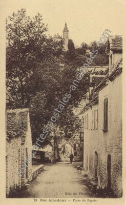 Carte postale ancienne Porte du Figuier — Rocamadour (Lot)