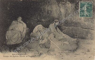 Carte postale ancienne Groupe des Apôtres (Grotte de l'Agonie) — Rocamadour (Lot)