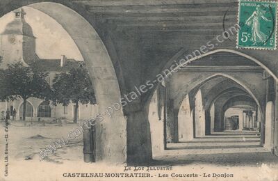 Carte postale ancienne Les Couverts - Le Donjon — Castelnau-Montratier (Lot)