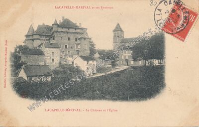 Carte postale ancienne Le Château et l'Église — Lacapelle-Marival (Lot)