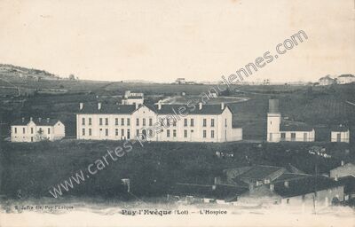 Carte postale ancienne L'Hospice — Puy-l'Évêque (Lot)