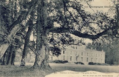 Carte postale ancienne Chateau de Chaltrait — Chaltrait (Marne)