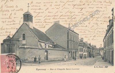 Carte postale ancienne Rue et Chapelle Saint-Laurent — Épernay (Marne)