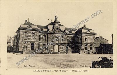 Carte postale ancienne Hôtel de Ville — Sainte-Menehould (Marne)