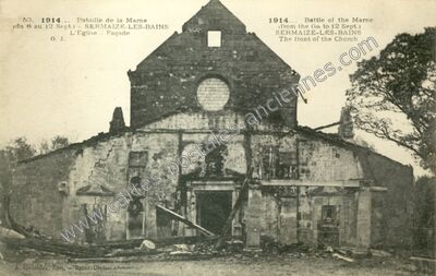Carte postale ancienne Bataille de la Marne, L'Eglise - Façade — Sermaize-les-Bains (Marne)