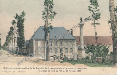 Carte postale ancienne Colonne commémorative de la Bataille de Champaubert et Maison où Napoléon a passé la… — Champaubert (Marne)