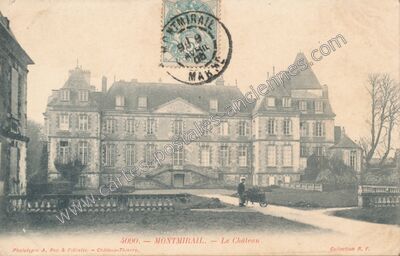 Carte postale ancienne Chateau de Montmirail — Montmirail (Marne)