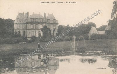 Carte postale ancienne Chateau de Montmirail — Montmirail (Marne)