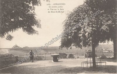 Carte postale ancienne Le Jardin public et Vue sur la Baie du Mont-St-Michel — Avranches (Manche)