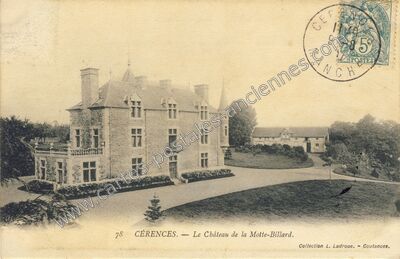 Carte postale ancienne Le Château de la Motte-Billard — Cérences (Manche)