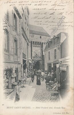 Carte postale ancienne Hôtel Poulard ainé, Grande-Rue — Le Mont-Saint-Michel (Manche)