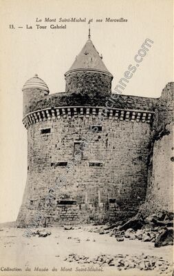 Carte postale ancienne La Tour Gabriel — Le Mont-Saint-Michel (Manche)