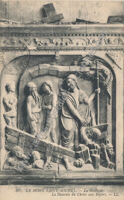 Carte postale ancienne La Basilique. La Descente du Christ aux Enfers — Le Mont-Saint-Michel (Manche)
