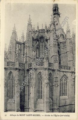 Carte postale ancienne Abbaye du Mont Saint-Michel. — Abside de l'Église (xve siècle) — Le Mont-Saint-Michel (Manche)