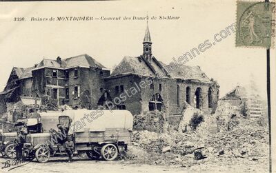 Carte postale ancienne Ruines du Couvent des Dames de St-Maur — Montdidier (Somme)