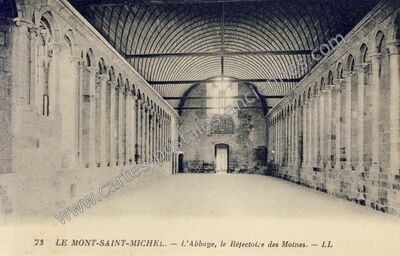 Carte postale ancienne L'Abbaye, le Réfectoire des Moines — Le Mont-Saint-Michel (Manche)