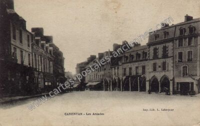 Carte postale ancienne Les Arcades — Carentan (Manche)