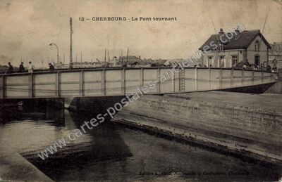 Carte postale ancienne Le Pont tournant — Cherbourg (Manche)