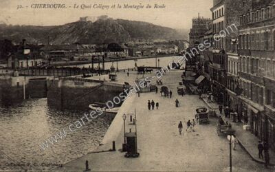 Carte postale ancienne Le Quai Coligny et la Montagne du Roule — Cherbourg (Manche)