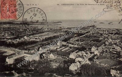 Carte postale ancienne La Ville, les Bassins et la Rade — Cherbourg (Manche)