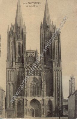 Carte postale ancienne Cathedrale de Coutances — Coutances (Manche)