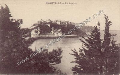 Carte postale ancienne Le Casino — Granville (Manche)
