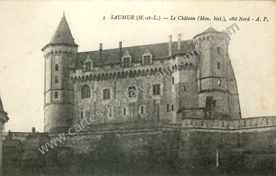 Carte postale ancienne Le Château (Mon. hist.), côté Nord — Saumur (Maine-et-Loire)