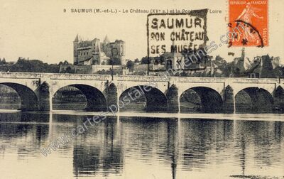 Carte postale ancienne Le Château et le Pont sur la Loire — Saumur (Maine-et-Loire)