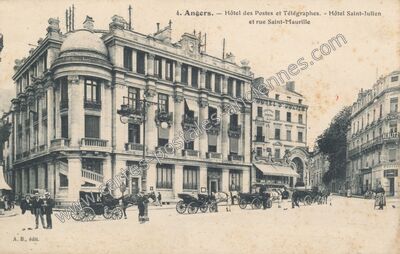 Carte postale ancienne Hôtel des Postes et Télégraphes. - Hôtel Saint-Julien et rue Saint-Maurille — Angers (Maine-et-Loire)