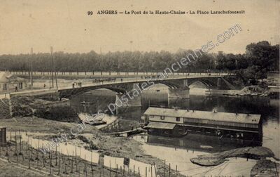 Carte postale ancienne Le Pont de la Haute-Chaîne - La Place Larochefoucault — Angers (Maine-et-Loire)