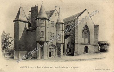 Carte postale ancienne Le Petit Château des Ducs d'Anjou et la Chapelle — Angers (Maine-et-Loire)