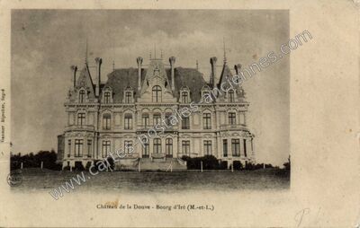 Carte postale ancienne Chateau de la Douve — Le Bourg-d'Iré (Maine-et-Loire)