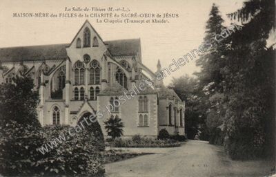Carte postale ancienne MAISON-MÈRE des FILLES de la CHARITÉ du SACRÉ-CŒUR de JÉSUS La Chapelle — La Salle-de-Vihiers (Maine-et-Loire)
