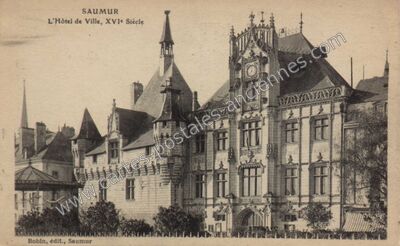 Carte postale ancienne L'Hôtel de Ville, XVIe Siècle — Saumur (Maine-et-Loire)