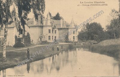 Carte postale ancienne Chateau d'Orfeuillette — Albaret-Sainte-Marie (Lozère)