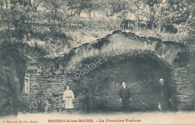 Carte postale ancienne La Fontaine Fraîche — Bagnols-les-Bains (Lozère)
