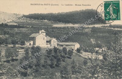 Carte postale ancienne La Loubière - Maison Forestière — Bagnols-les-Bains (Lozère)