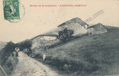 Carte postale ancienne l'Oustal Cremat — Chadenet (Lozère)